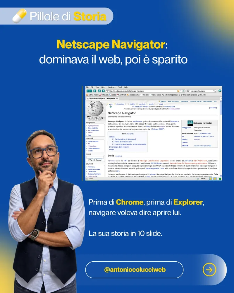 Netscape Navigator: dominava il web, poi è sparito